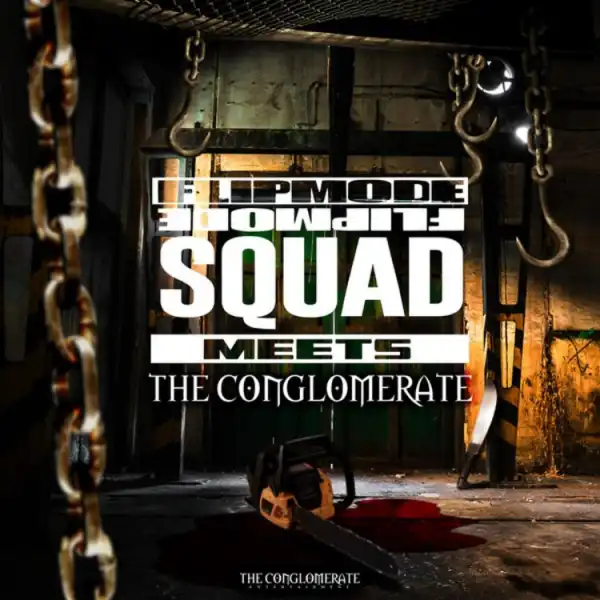 Busta Rhymes - Flipmode Squad Meets The Conglomerate (Feat. O.T. Genasis, J-Doe, Rampage, Rah Digga, Spliff Starr, Aaron Cooks, Trillian, Baby Sham & Prayah)